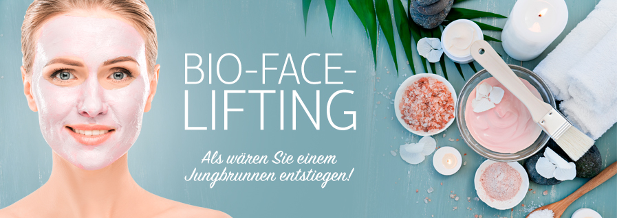 Bio-Face-Lifting - Ihr Jungbrunnen!